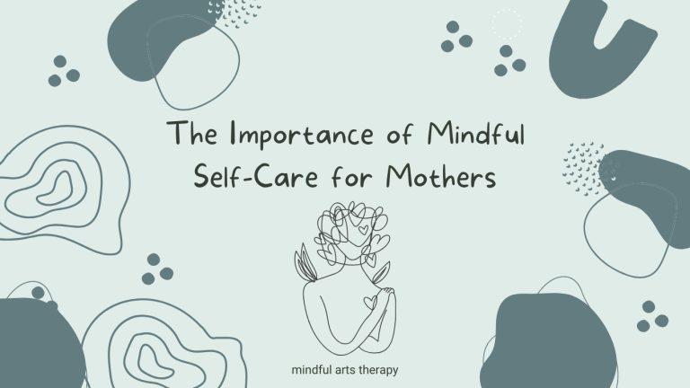 The Importance of Mindful Self-Care for Mothers of Newborns and Toddlers