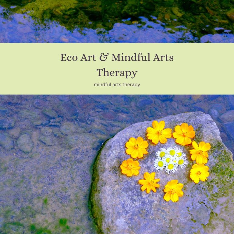 Eco Art & Mindful Arts Therapy