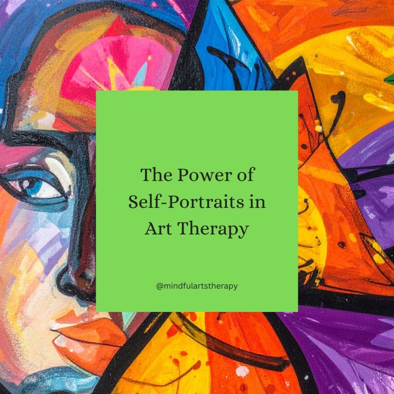 The Power of Self-Portraits in Art Therapy